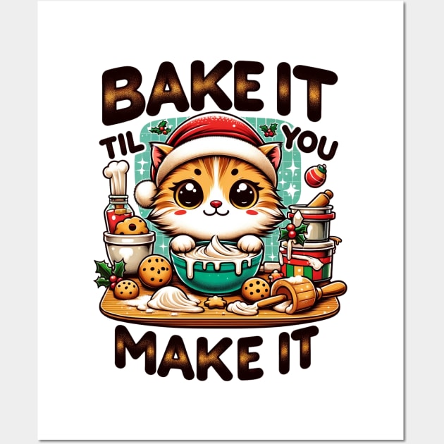 Bake It Til You Make It Christmas Cat Baking Wall Art by TheCloakedOak